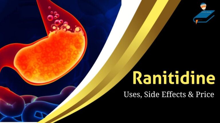 Ranitidine Tablet Uses in Hindi: जानकारी, उपयोग, लाभ, फायदे, एसिडिटी की दवा